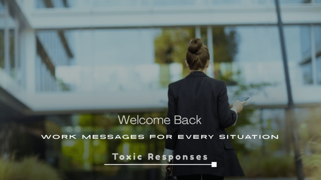 Welcome Back Work Messages