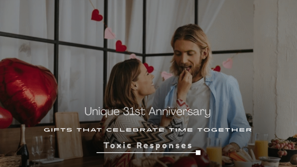 Unique 31st Anniversary