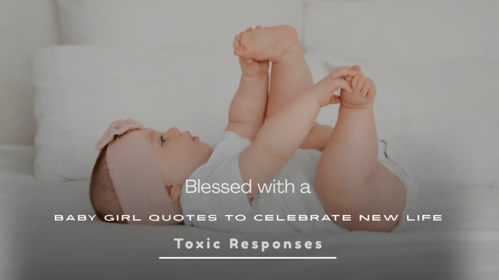 Baby Girl Quotes
