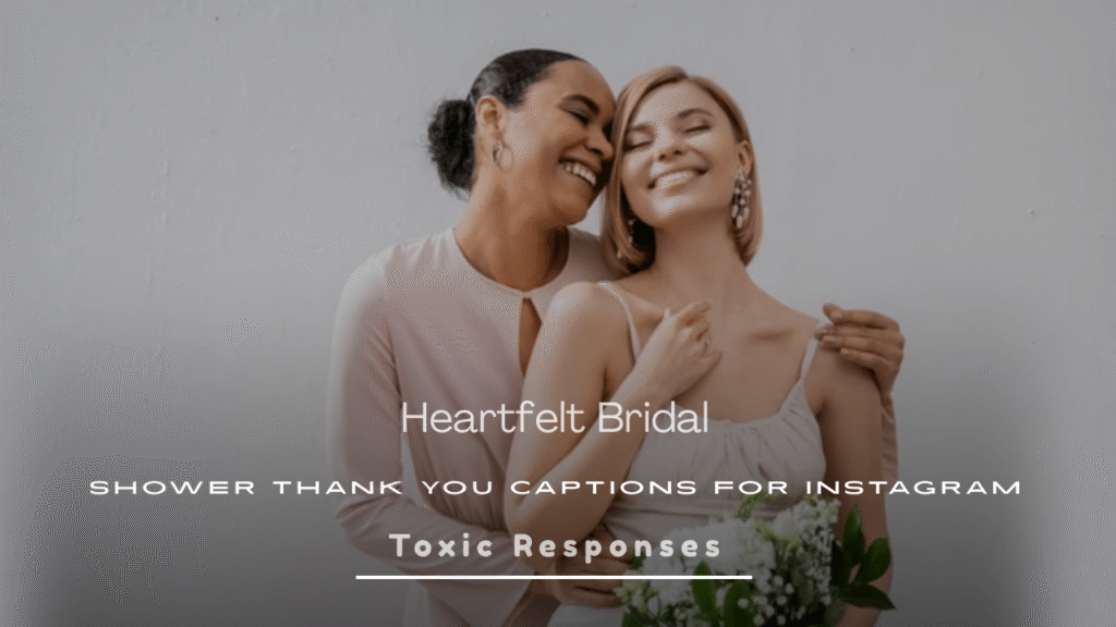 Bridal Shower Thank You Captions