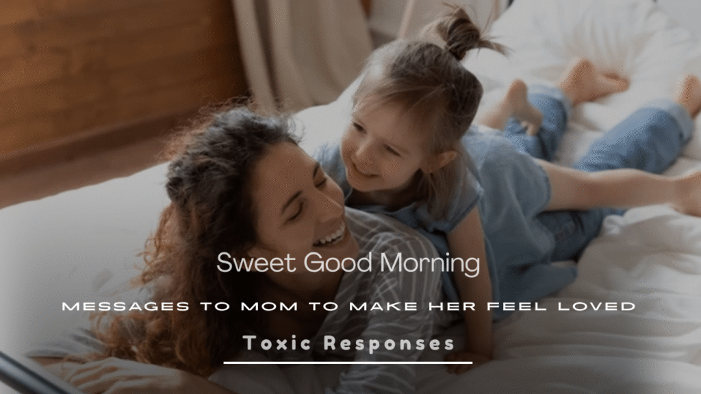 Good Morning Messages to Mom