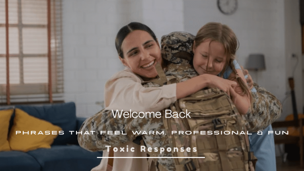 Welcome Back Phrases