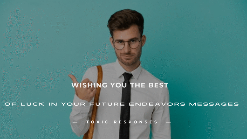 Wishing You the Best of Luck